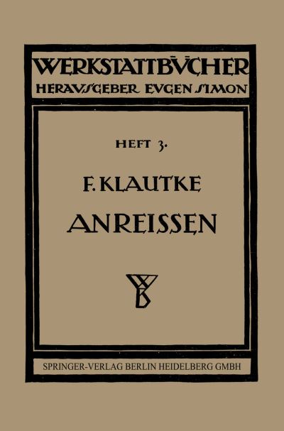 Das Anreien in Maschinenbau-Werkstätten