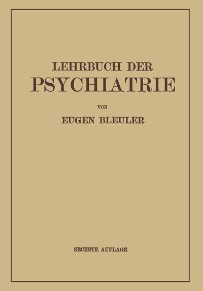 Lehrbuch Der Psychiatrie
