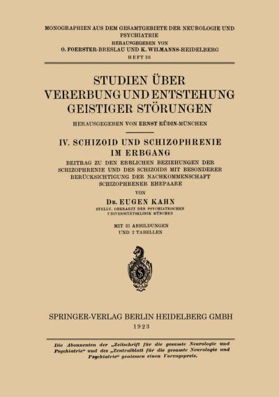 Studien Über Vererbung Und Entstehung Geistiger Störungen