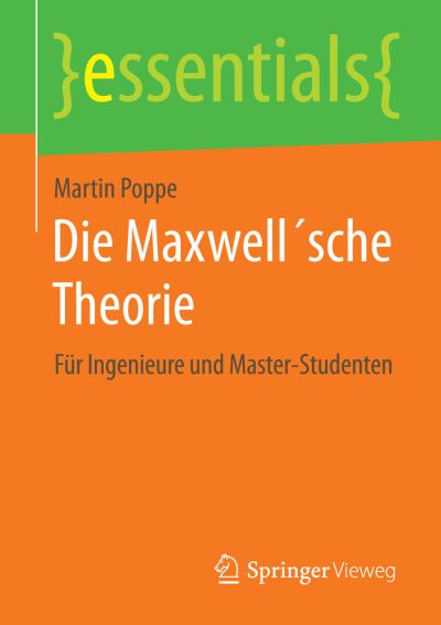 Die MaxwellÔsche Theorie