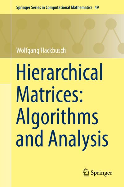 Hierarchical Matrices
