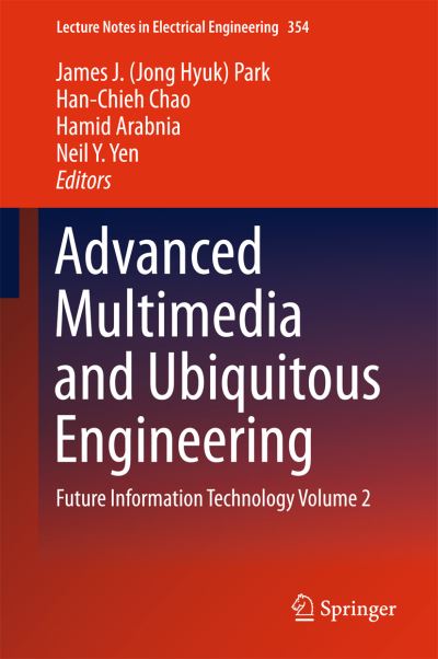 Advanced Multimedia and Ubiquitous Engineering Volume 2