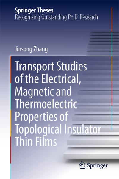 Transport Studies of the Electrical, Magnetic and Thermoelectric Properties of Topological Insulator Thin Films
