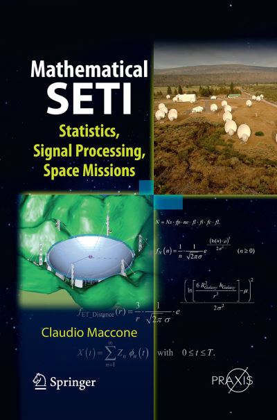 Mathematical SETI Astronomy and Planetary Sciences
