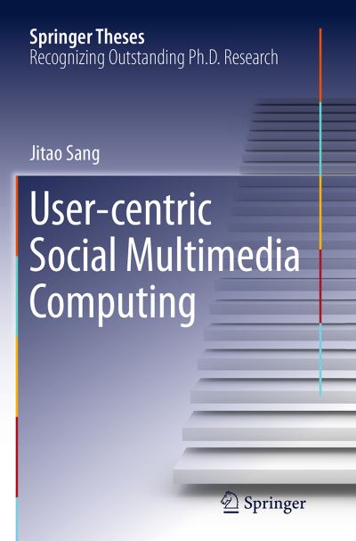 User-Centric Social Multimedia Computing