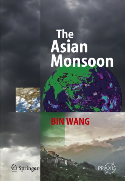 The Asian Monsoon. Environmental Sciences