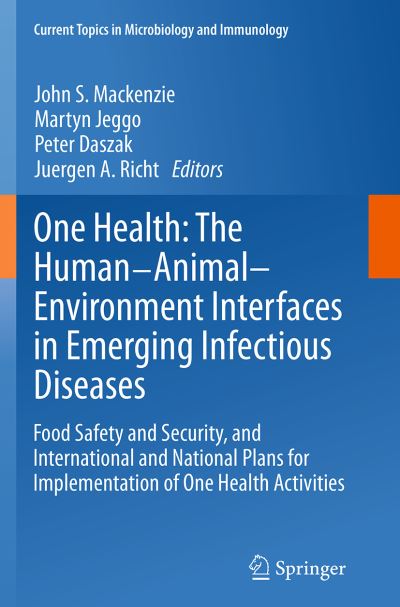 One Health Food Safety and Security, and International and National Plans for Implementation of One Health Activities