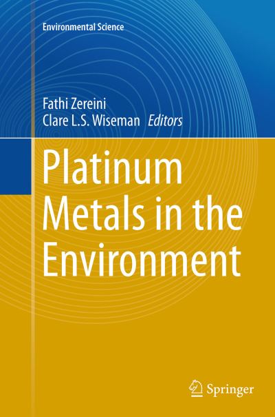 Platinum Metals in the Environment. Environmental Science