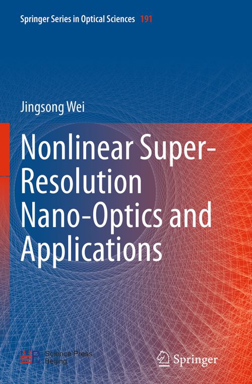 Nonlinear Super-Resolution Nano-Optics and Applications