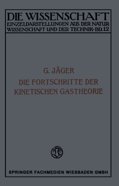 Die Fortschritte Der Kinetischen Gastheorie