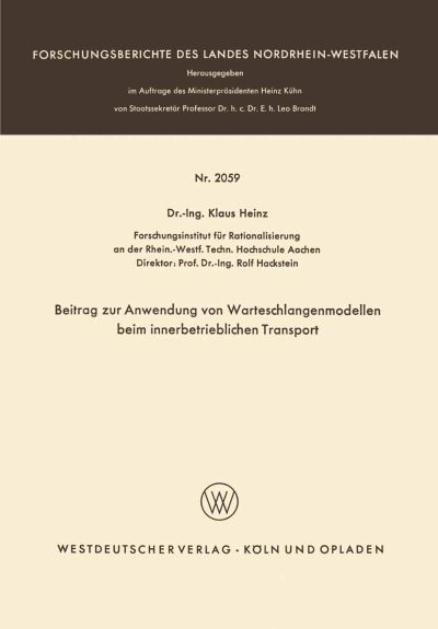 Beitrag Zur Anwendung Von Warteschlangenmodellen Beim Innerbetrieblichen Transport