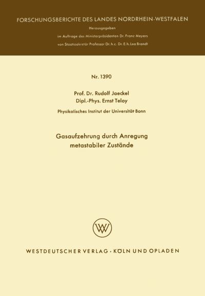 Gasaufzehrung Durch Anregung Metastabiler Zustände