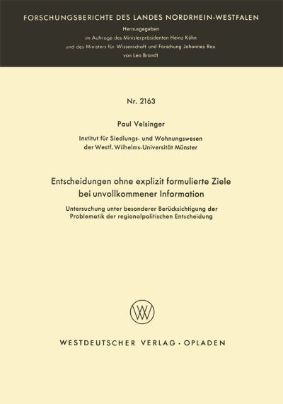 Entscheidungen Ohne Explizit Formulierte Ziele Bei Unvollkommener Information