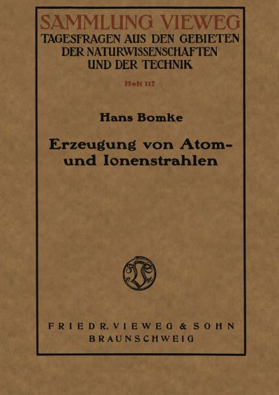 Erzeugung Von Atom- Und Ionenstrahlen