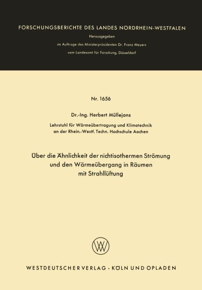 Über Die Åhnlichkeit Der Nichtisothermen Strömung Und Den Wärmeübergang in Räumen Mit Strahllüftung