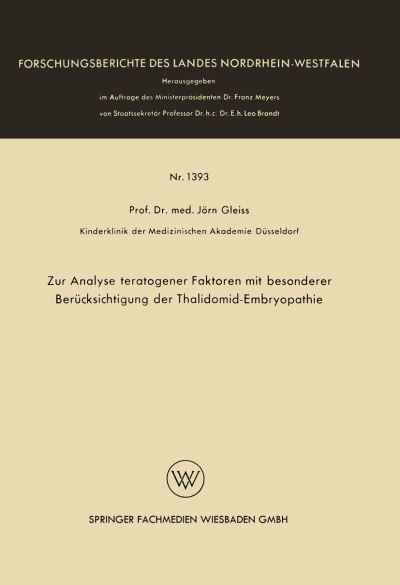 Zur Analyse Teratogener Faktoren Mit Besonderer Berücksichtigung Der Thalidomid-Embryopathie