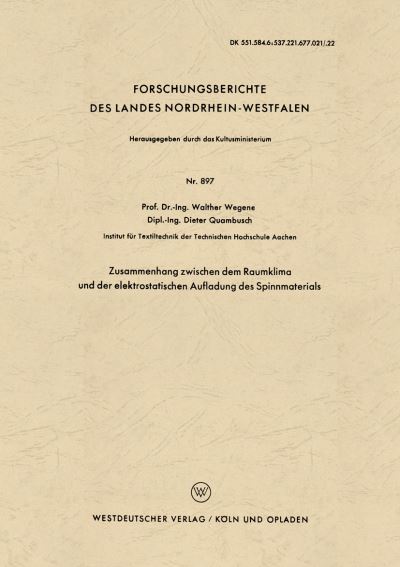 Zusammenhang Zwischen Dem Raumklima Und Der Elektrostatischen Aufladung Des Spinnmaterials