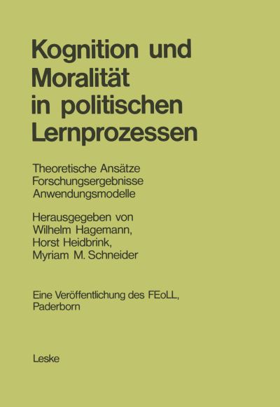 Kognition Und Moralität in Politischen Lernprozessen