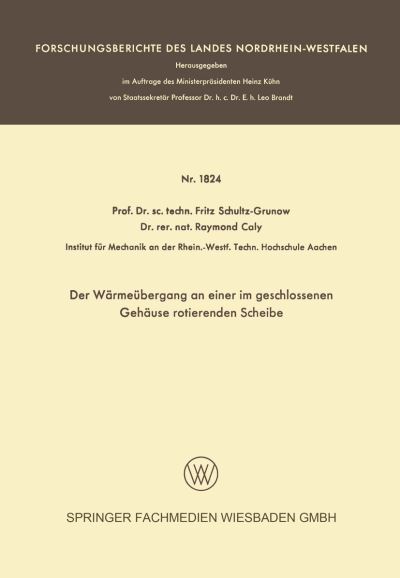 Der Wärmeübergang an Einer Im Geschlossenen Gehäuse Rotierenden Scheibe
