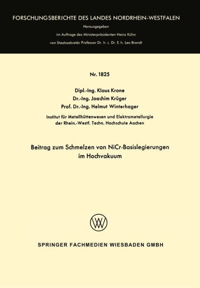 Beitrag Zum Schmelzen Von NiCr-Basislegierungen Im Hochvakuum