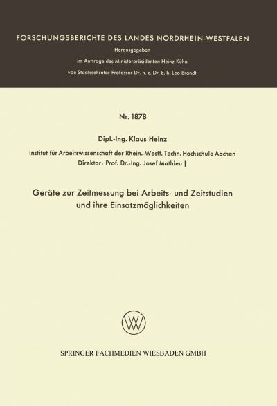Geräte Zur Zeitmessung Bei Arbeits- Und Zeitstudien Und Ihre Einsatzmöglichkeiten. Fachgruppe Physik, Chemie, Biologie