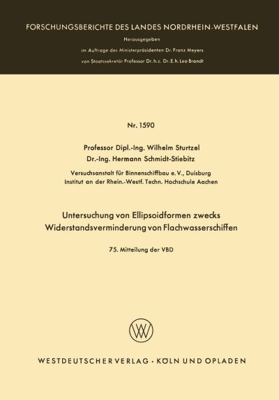 Untersuchung Von Ellipsoidformen Zwecks Widerstandsverminderung Von Flachwasserschiffen