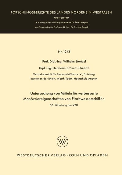 Untersuchung Von Mitteln Für Verbesserte Manövriereigenschaften Von Flachwasserschiffen