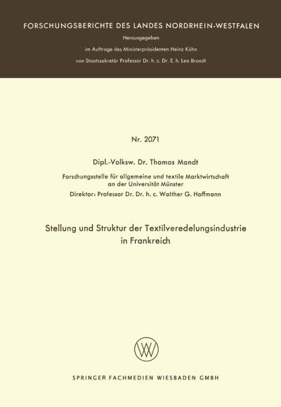 Stellung Und Struktur Der Textilveredelungsindustrie in Frankreich