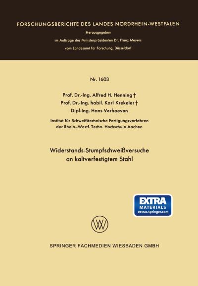 Widerstands-Stumpfschweiversuche an Kaltverfestigtem Stahl
