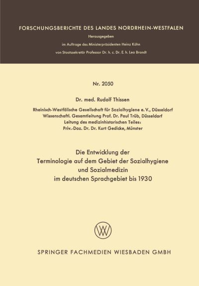 Die Entwicklung Der Terminologie Auf Dem Gebiet Der Sozialhygiene Und Sozialmedizin Im Deutschen Sprachgebiet Bis 1930