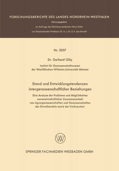 Stand Und Entwicklungstendenzen Intergenossenschaftlicher Beziehungen