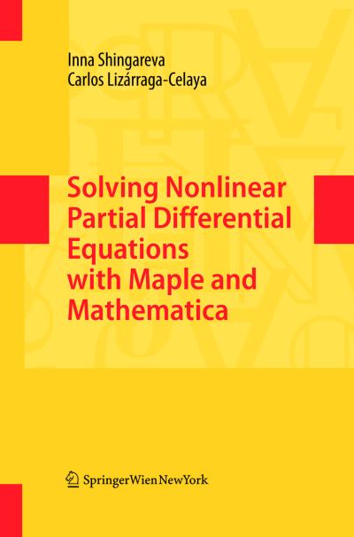 Solving Nonlinear Partial Differential Equations With Maple and Mathematica