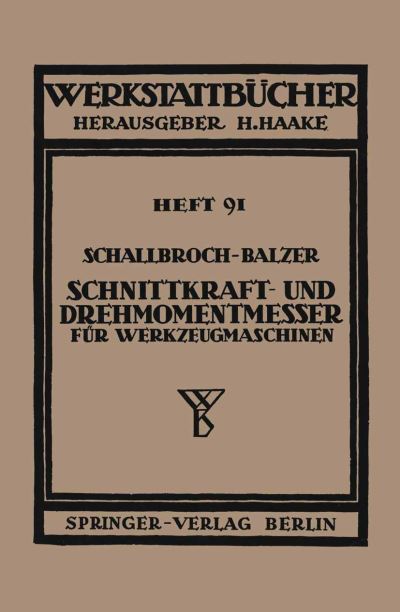 Schnittkraft-Und Drehmomentmesser Für Werkzeugmaschinen