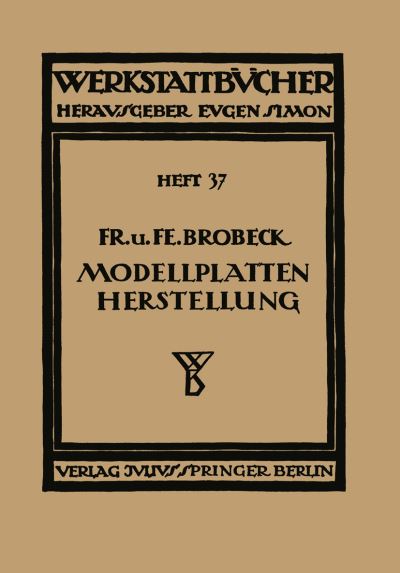 Modell- Und Modellplattenherstellung Für Die Maschinenformerei