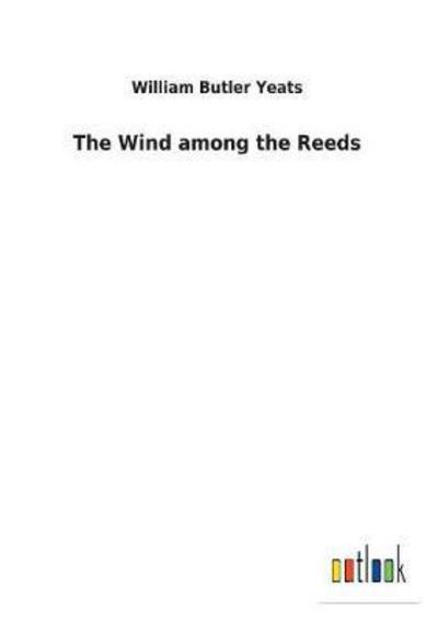 The Wind Among the Reeds