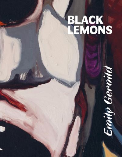 Emily Gernild - Black Lemons