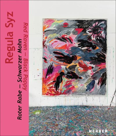 Regula Syz - Red Raven, Black Poppy