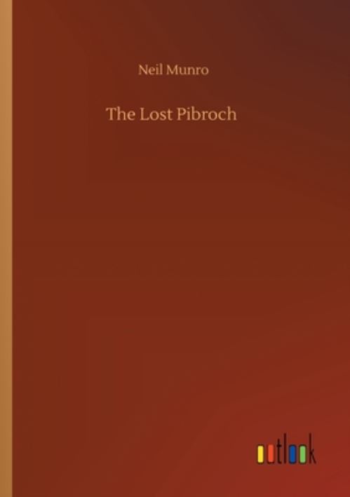 The Lost Pibroch