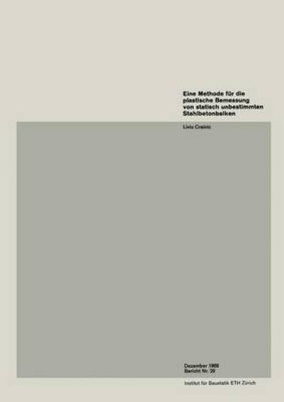 Eine Methode Fur Die Plastische Bemessung Von Statisch Unbestimmten Stahlbetonplatten