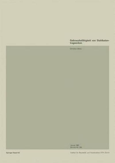 Gebrauchsfahigkeit Von Stahlbetontragwerken