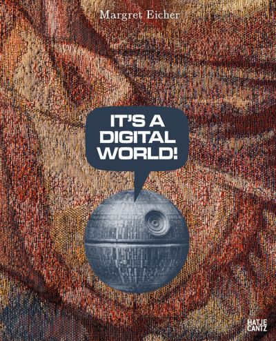Margret Eicher - It's a Digital World
