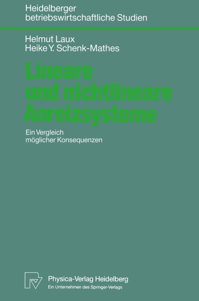 Lineare Und Nichtlineare Anreizsysteme