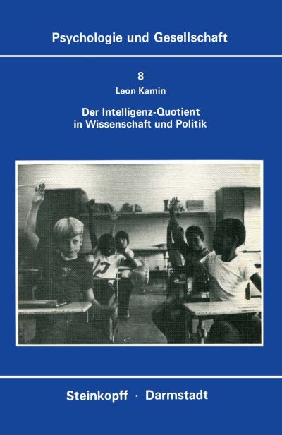 Der Intelligenz-Quotient in Wissenschaft Und Politik
