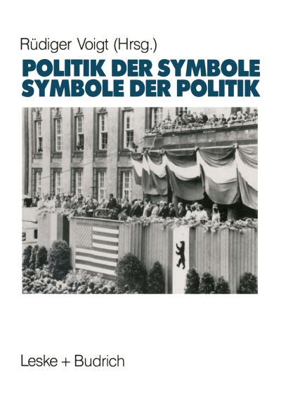 Symbole Der Politik — Politik Der Symbole