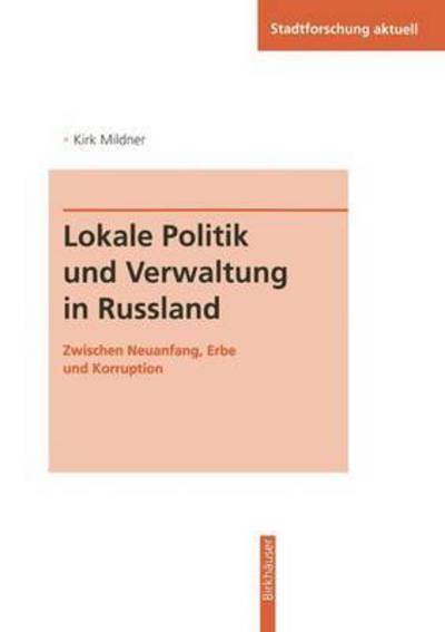 Lokale Politik Und Verwaltung in Russland