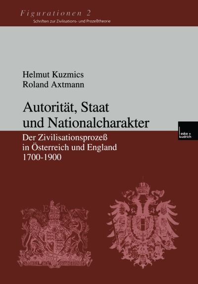 Autorität, Staat Und Nationalcharakter