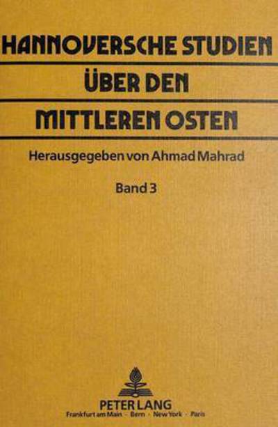 Hannoversche Studien Uber Den Mittleren Osten