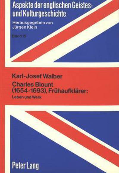 Charles Blount (1654-1693), Fruhaufklarer