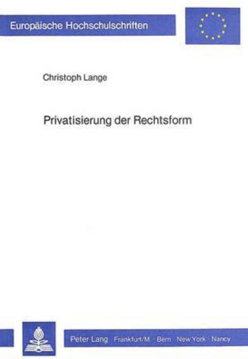 Privatisierung Der Rechtsform
