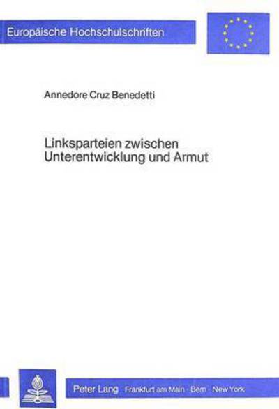 Linksparteien Zwischen Unterentwicklung Und Armut